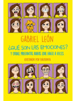 ¿ QUÉ SON LAS EMOCIONES ? Y OTRAS PREGUNTAS RARAS QUE HAGO