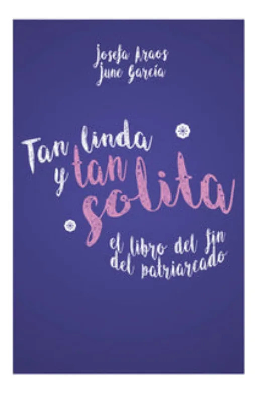 TAN LINDA Y TAN SOLITA - JOSEFA ARAOS