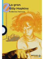 LA GRAN GILLY HOPKINS - KATHERINE PATERSON