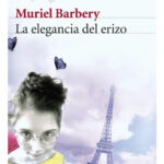 LA ELEGANCIA DEL ERIZO - MURIEL BARBERY