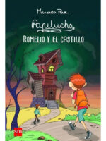 PAPELUCHO ROMELIO Y EL CASTILLO - MARCELA PAZ