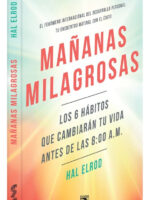 MAÑANAS MILAGROSAS - HAL ELROD