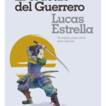 EL ORÁCULO DEL GUERRERO - LUCAS ESTRELLA