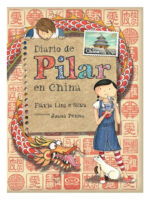 DIARIO DE PILAR EN CHINA - FLÁVIA LING E SILVA
