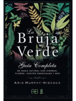 LA BRUJA VERDE - ARIN MURPHY-HISCOCK