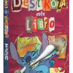 DESTROZA ESTE LIBRO - STITCH