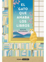 EL GATO QUE AMABA LOS LIBROS - SOSUKE NATSUKAWA