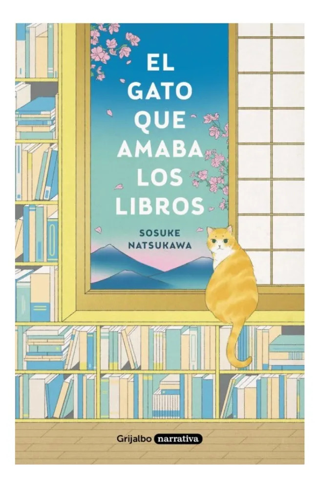 EL GATO QUE AMABA LOS LIBROS - SOSUKE NATSUKAWA