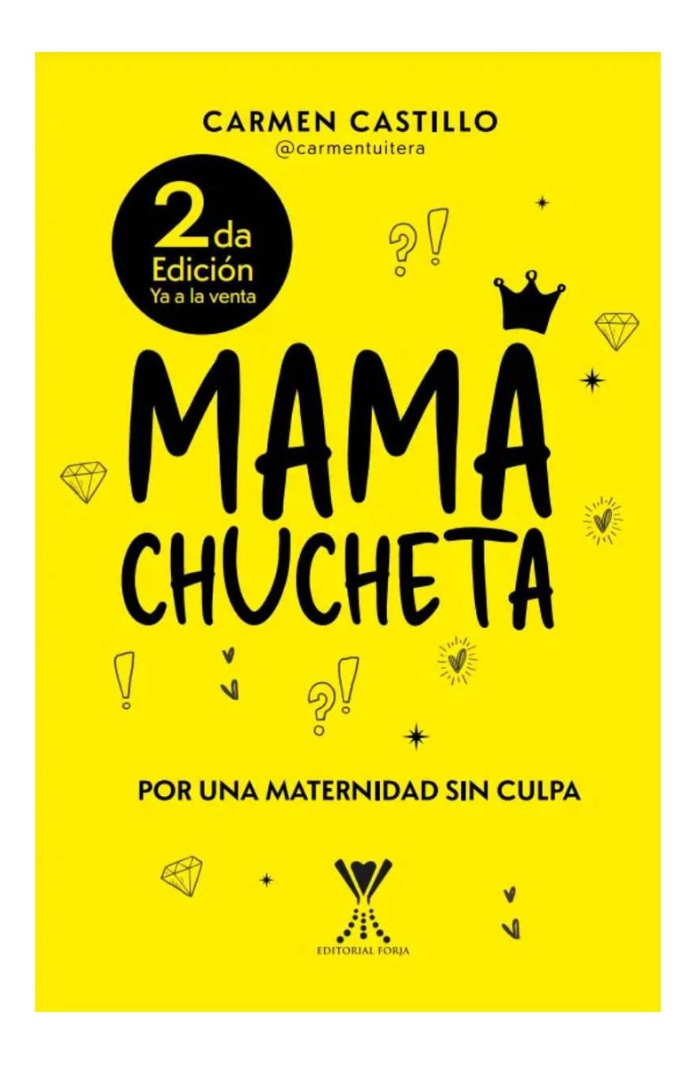 MAMÁ CHUCHETA - CARMÉN CASTILLO