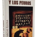 LA CIUDAD Y LOS PERROS - MARIO VARGAS LLOSA