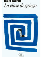 LA CLASE DE GRIEGO - HAN KANG