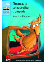 TINCUDA LA COMADREJITA TROMPUDA - MAURICIO PAREDES