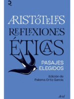 REFLEXIONES ÉTICAS. PASAJES ELEGIDOS - PALOMA ORTIZ GARCÍA
