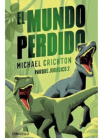 EL MUNDO PERDIDO / MICHAEL CRICHTON