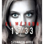 EL MÉTODO 15/33 - SHANNON KIRK
