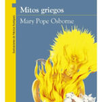 MITOS GRIEGOS - MARY POPE OSBORNE