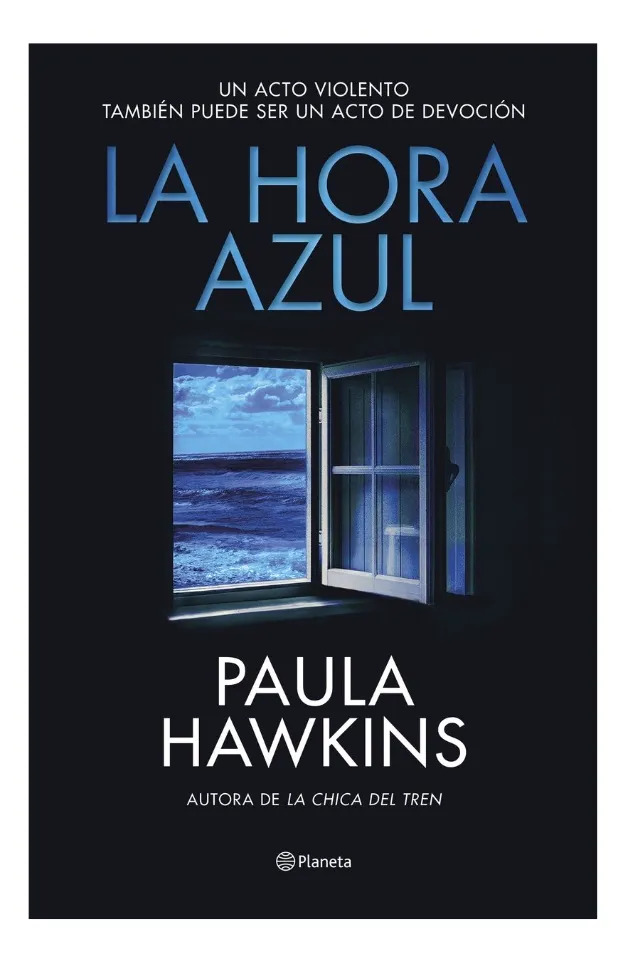 LA HORA AZUL- PAULA HAWKINS