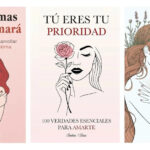 SI NO TE AMAS + TÚ ERES TU PRIORIDAD + NO TE OLVIDES DE TI