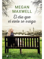 EL DÍA QUE EL CIELO SE CAIGA - MENGA MAXWELL