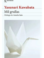 MIL GRULLAS - YASUNARI KAWABATA