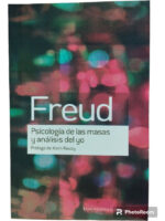 PSICOLOGÍA DE LAS MASAS Y ANÁLISIS DEL YO - FREUD