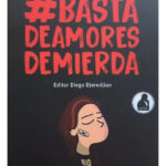 BASTA DE AMORES DE MIERDA - GONZALO ROMERO