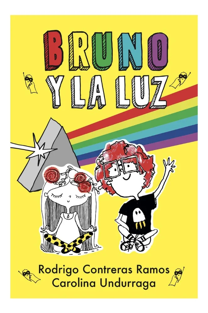 BRUNO Y LA LUZ - RODRIGO CONTRERAS RAMOS / CAROLINA UNDURRAG
