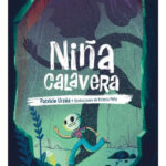 NIÑA CALAVERA - PATRICIO URZÚA