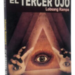 EL TERCER OJO - LOBSANG RAMPA