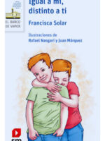 IGUAL A MÍ, DISTINTO A TI - FRANCISCA SOLAR