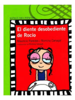 EL DIENTE DESOBEDIENTE DE ROCÍO - MAURICIO PAREDES