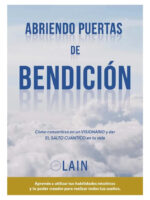 ABRIENDO PUERTAS DE BENDICIÓN - LAÍN GARCÍA CALVO