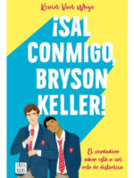 SAL CONMIGO, BRYSON KELLER - KEVIN VAN WHYE