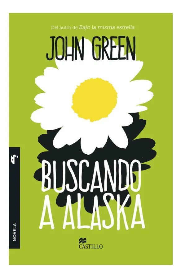BUSCANDO A ALASKA - JOHN GREEN