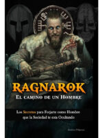 RAGNAROK EL CAMINO DE UN HOMBRE - HOMBRES PELIGROSOS