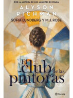 EL CLUB DE LAS PINTORAS - ALYSON RICHMAN