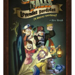 GRAVITY FALLS LEYENDAS PERDIDAS - DISNEY