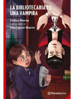 LA BIBLIOTECARIA ES UNA VAMPiRA - FELIZA MARRO