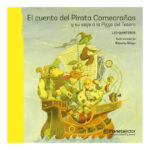 EL CUENTO DEL PIRATA COMEARAÑAS - LEO QUINTEROS