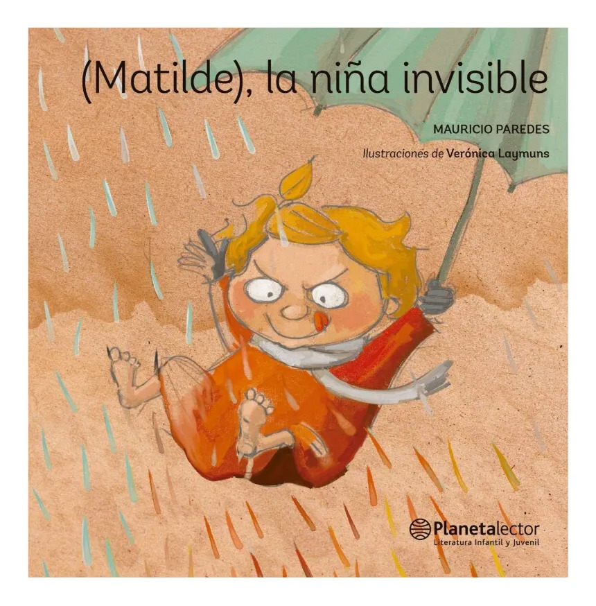 MATILDE, LA NIÑA INVISIBLE - MAURICIO PAREDES