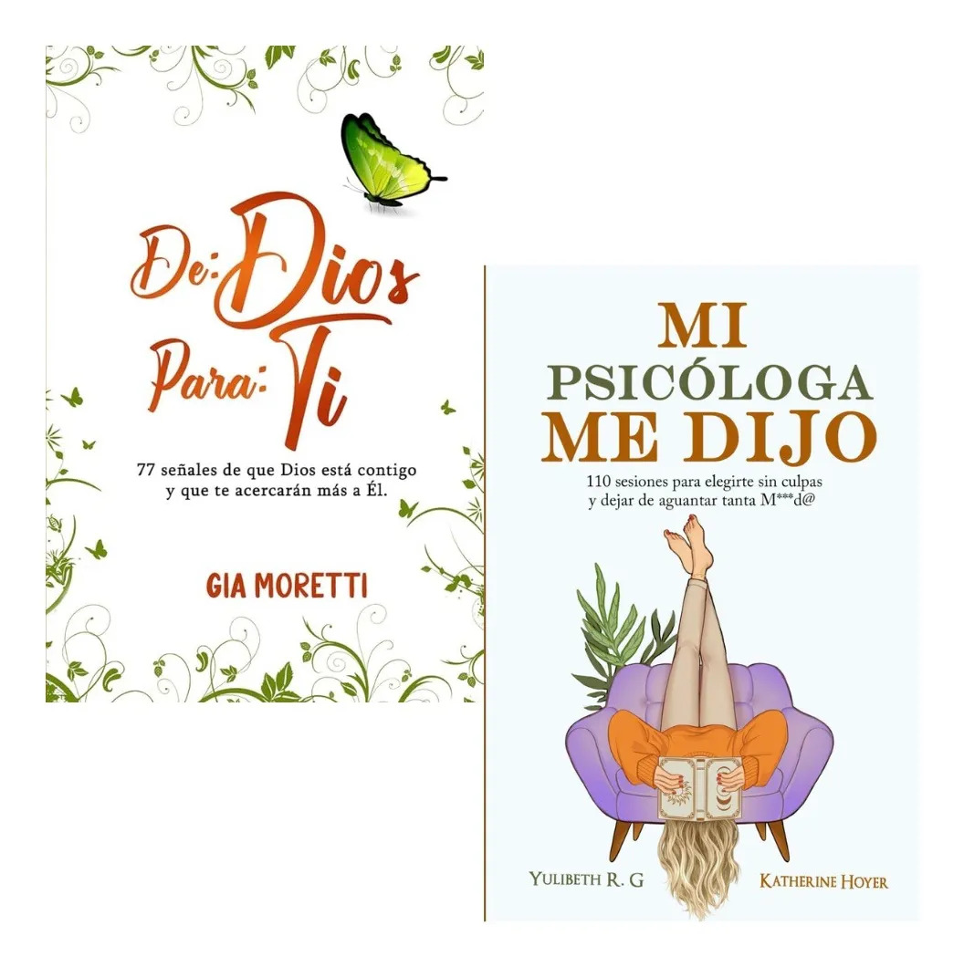 PACK LIBROS DE: DIOS PARA: TI + MI PSICÓLOGA ME DIJO