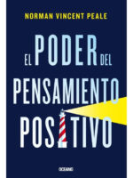 EL PODER DEL PENSAMIENTO POSITIVO - NORMAN VINCENT PEALE