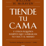 TIENDE TU CAMA - WILLIAM H. McRAVEN