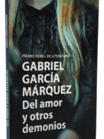 DEL AMOR Y OTROS DEMONIOS - GABRIEL GARCÍA MÁRQUEZ