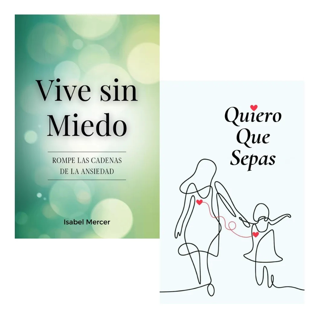 PACK LIBROS VIVE SIN MIEDO + QUIERO QUE SEPAS