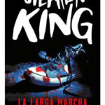 LA LARGA MARCHA - STEPHEN KING