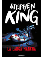 LA LARGA MARCHA - STEPHEN KING