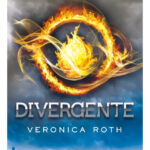 DIVERGENTE - VERONICA ROTH