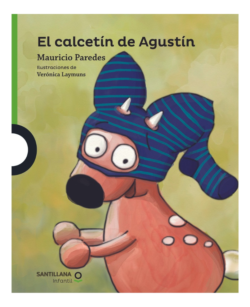 EL CALCETÍN DE AGUSTÍN - MAURICIO PAREDES