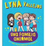 UNA FAMILIA ANORMAL Y UNAS VACACIONES MUY EXTRAÑAS - LYNA V
